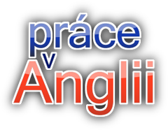 Práce v Anglii | informace o práci v Anglii, život ve Velké Británii